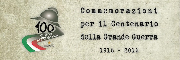 L'Esercito combatte - commemorazioni per il Centenario della Grande Guerra